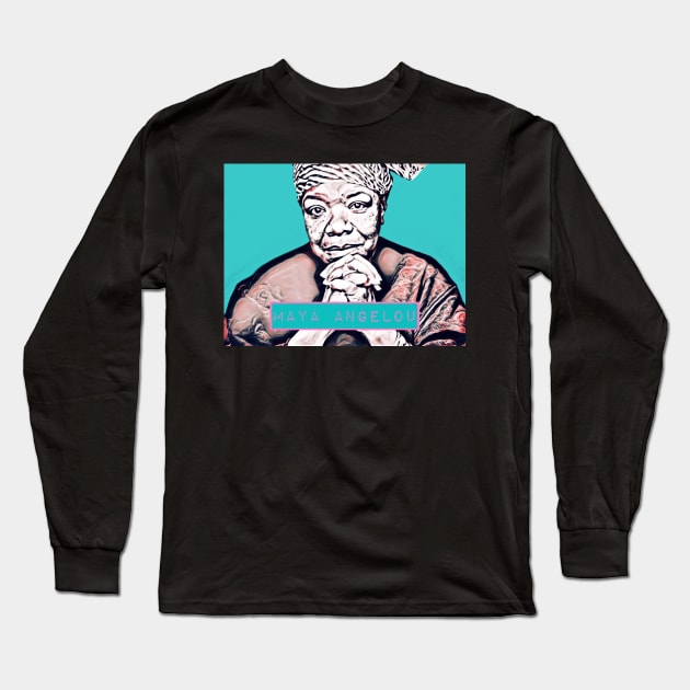 Maya Angelou Long Sleeve T-Shirt by BlackOzean